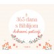 365 DANA S BIBLIJOM