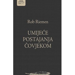 Umijeće postajanja čovjekom