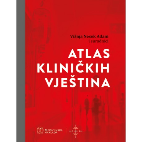 ATLAS KLINIČKIH VJEŠTINA