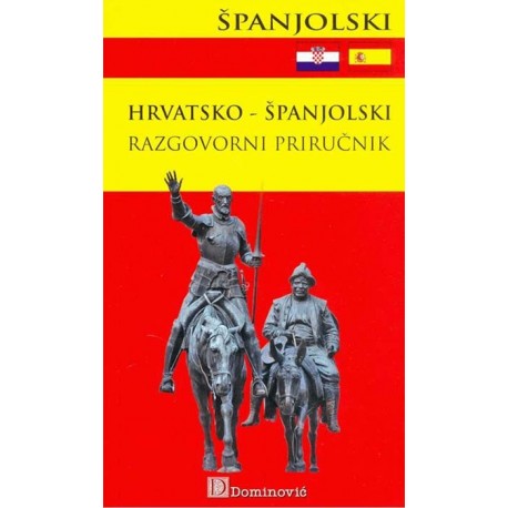 HRVATSKO-ŠPANJOLSKI RAZGOVORNI PRIRUČNIK