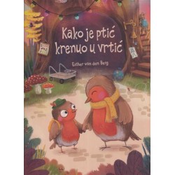 KAKO JE PTIĆ KRENUO U VRTIĆ