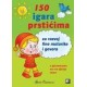 150 IGARA PRSTIĆIMA ZA RAZVOJ FINE MOTORIKE I GOVORA