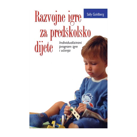 RAZVOJNE IGRE ZA PREDŠKOLSKO DIJETE