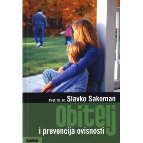 OBITELJ I PREVENCIJA OVISNOSTI