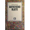 AUTISTIČNO DIJETE