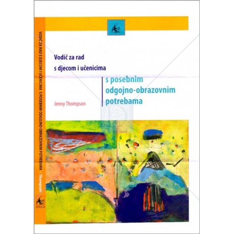 VODIČ ZA RAD S DJECOM I UČENICIMA S POSEBNIM ODGOJNO-OBRAZOVNIM POTREBAMA