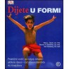 DIJETE U FORMI