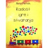 RADOST IGRE I STVARANJA