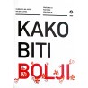 KAKO BITI BOLJI