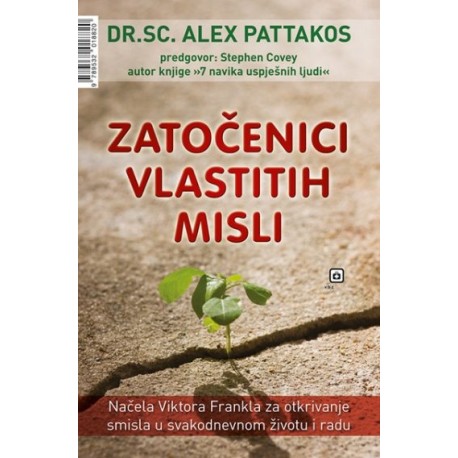 ZATOČENICI VLASTITIH MISLI