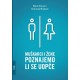 MUŠKARCI I ŽENE : POZNAJEMO LI SE UOPĆE?
