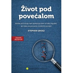 ŽIVOT POD POVEĆALOM