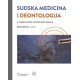 SUDSKA MEDICINA I DEONTOLOGIJA - 5., obnovljeno i dopunjeno izdanje