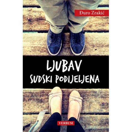 LJUBAV SUDSKI PODJELJENA