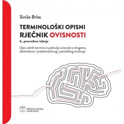 TERMINOLOŠKI OPISNI RIJEČNIK OVISNOSTI 6., PREUREĐENO IZDANJE