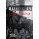 Treblinka: put u tamu