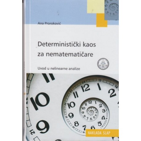 DETERMINISTIČKI KAOS ZA NEMATEMATIČARE