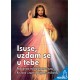 ISUSE UZDAM SE U TEBE
