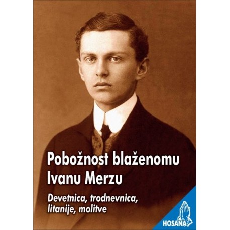 POBOŽNOST BLAŽENOMU IVANU MERZU