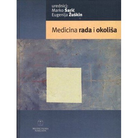 MEDICINA RADA I OKOLIŠA