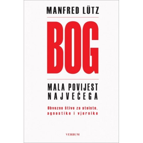 BOG - MALA POVIJEST NAJVEĆEGA