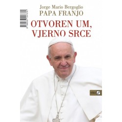 OTVOREN UM, VJERNO SRCE