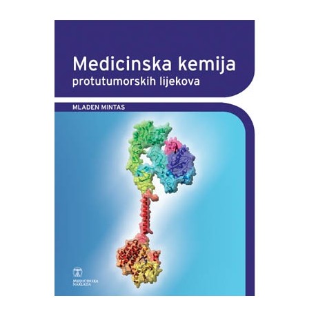 MEDICINSKA KEMIJA PROTUTUMORSKIH LIJEKOVA