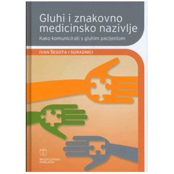 GLUHI I ZNAKOVNO MEDICINSKO NAZIVLJE