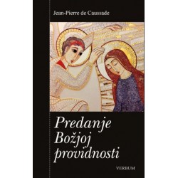 PREDANJE BOŽJOJ PROVIDNOSTI