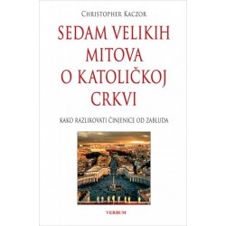 Sedam velikih mitova o Katoličkoj Crkvi