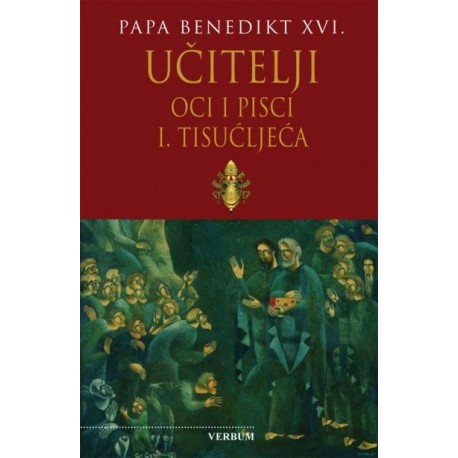 UČITELJI OCI I PISCI  1. TISUĆLJEĆA