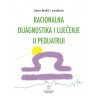 RACIONALNA DIJAGNOSTIKA I LIJEČENJE U PEDIJATRIJI