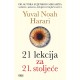 21. LEKCIJA ZA 21. STOLJEĆE