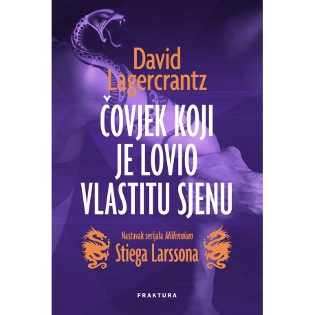 ČOVJEK KOJI JE LOVIO VLASTITU SJENU