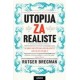 UTOPIJA ZA REALISTE