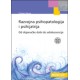 Razvojna psihopatologija i psihijatrija od dojenačke dobi do adolescencije