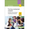 TRENING NAMIJENJEN MLADEŽI - Strukturiranje radnog i socijalnog ponašanja + CD