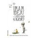 IMAM IDEJU - I ŠTO SAD S NJOM?