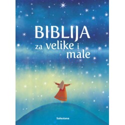 BIBLIJA ZA VELIKE I MALE