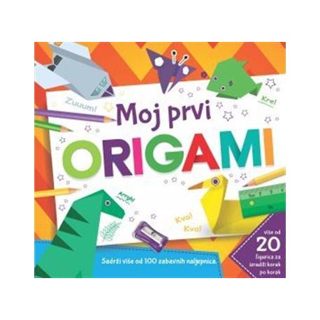 MOJ PRVI ORIGAMI