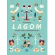 LAGOM – Švedsko umijeće uravnotežena života