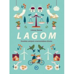 LAGOM – Švedsko umijeće uravnotežena života