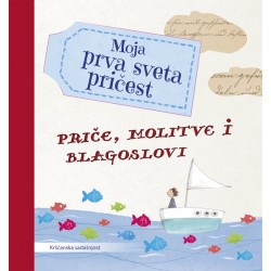 MOJA PRVA SVETA PRIČEST