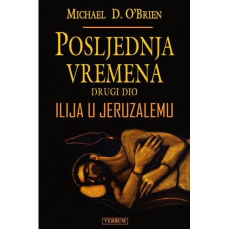 Posljednja vremena - drugi dio