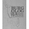 BURGOLOGIJA: SREDNJOVJEKOVNI UTVRĐENI GRADOVI KONTINENTALNE HRVATSKE