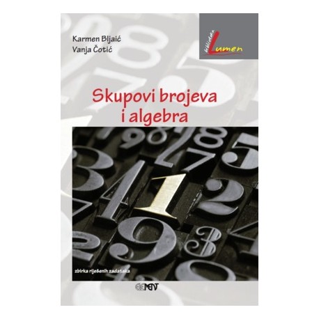 SKUPOVI BROJEVA I ALGEBRA