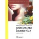 PRIMIJENJENA KOZMETIKA - udžbenik za kozmetičare