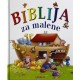 BIBLIJA ZA MALENE