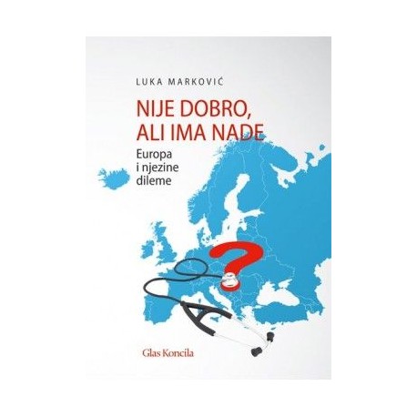 NIJE DOBRO ALI IMA NADE