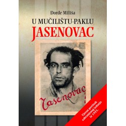 U MUČILIŠTU - PAKLU  JASENOVAC